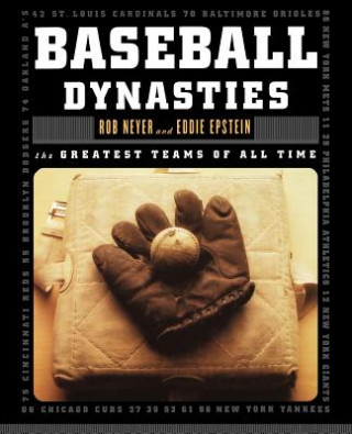 Könyv Baseball Dynasties R. Neyer