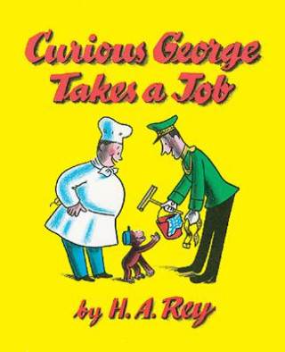 Buch Curious George Takes a Job M. Rey