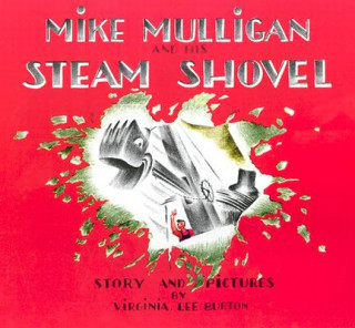 Book Mike Mulligan and His Steam Shovel Virginia Lee Burton