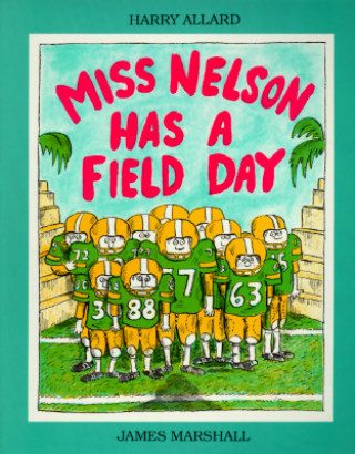 Carte Miss Nelson Has a Field Day Allard