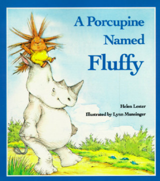 Carte Porcupine Named Fluffy Helen Lester