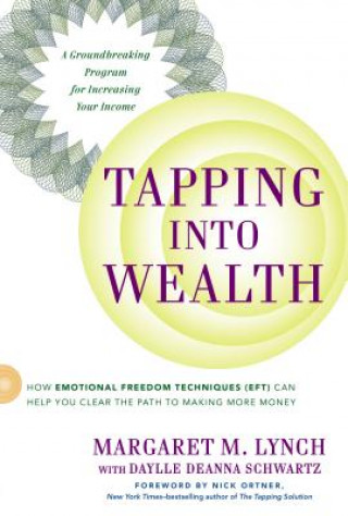 Książka Tapping into Wealth Daylle Deanna Schwartz