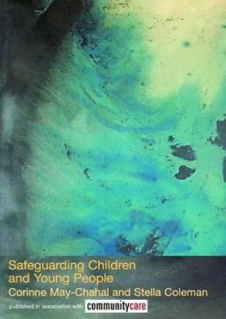 Knjiga Safeguarding Children and Young People Stella Coleman