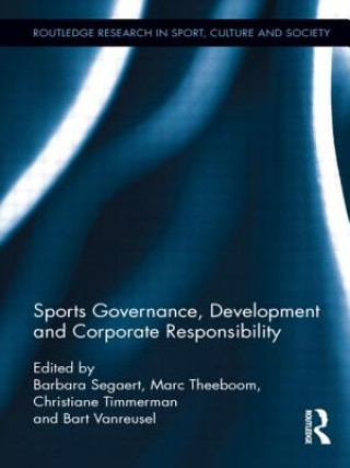 Książka Sports Governance, Development and Corporate Responsibility 