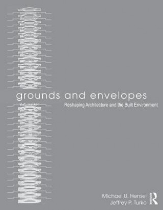 Buch Grounds and Envelopes Jeffrey P. Turko