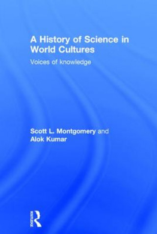 Könyv History of Science in World Cultures Alok Kumar