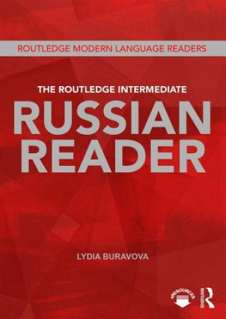 Kniha Routledge Intermediate Russian Reader Lydia Buravova