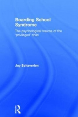 Carte Boarding School Syndrome Joy Schaverien