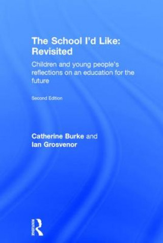 Książka School I'd Like: Revisited Ian Grosvenor