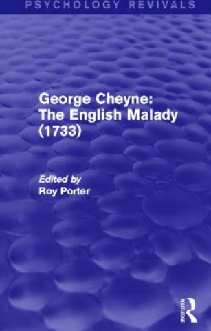 Книга George Cheyne: The English Malady (1733) 