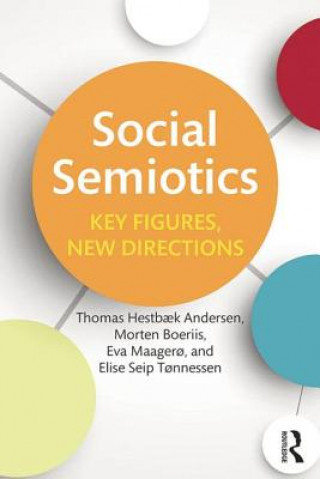 Knjiga Social Semiotics Elise Seip Tonnessen