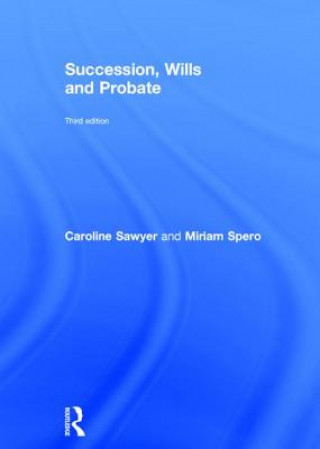 Könyv Succession, Wills and Probate Miriam Spero