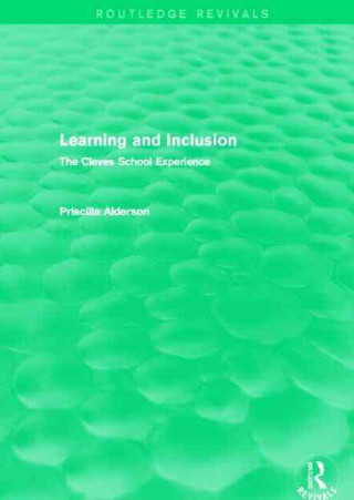 Książka Learning and Inclusion (Routledge Revivals) Priscilla Alderson