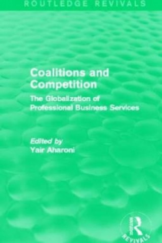 Carte Coalitions and Competition (Routledge Revivals) 