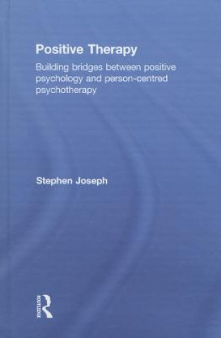 Kniha Positive Therapy Stephen Joseph