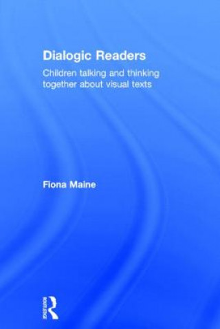 Kniha Dialogic Readers Fiona Maine