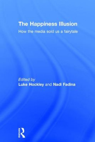 Книга Happiness Illusion Luke Hockley