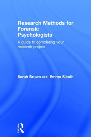 Carte Research Methods for Forensic Psychologists Emma Sleath