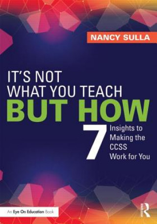 Książka It's Not What You Teach But How Nancy Sulla