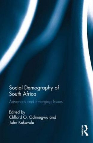 Könyv Social Demography of South Africa CLIFFORD O ODIMEGWU