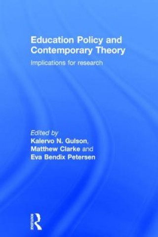 Βιβλίο Education Policy and Contemporary Theory 