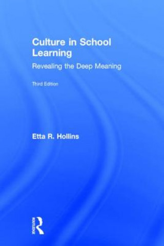 Carte Culture in School Learning Etta R. Hollins