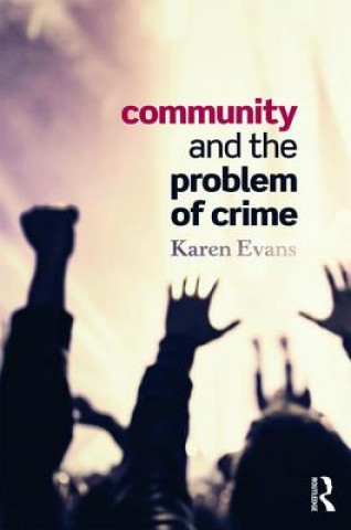 Book Community and the Problem of Crime Karen Evans