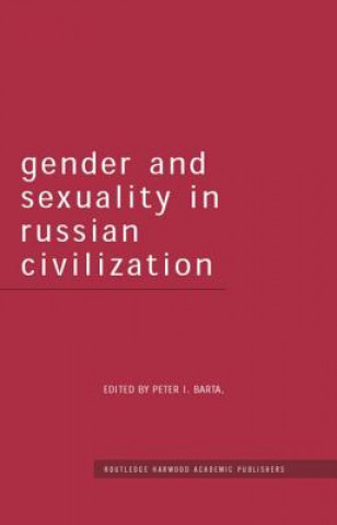 Книга Gender and Sexuality in Russian Civilisation 