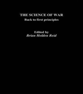 Livre Science of War Brian Holden-Reid