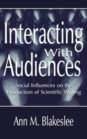 Buch Interacting With Audiences Ann M. Blakeslee