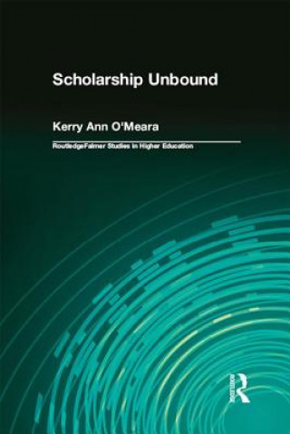Kniha Scholarship Unbound KerryAnn O'Meara