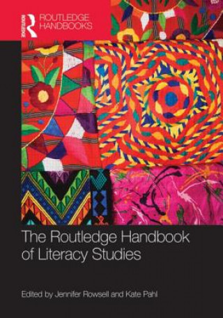 Könyv Routledge Handbook of Literacy Studies 