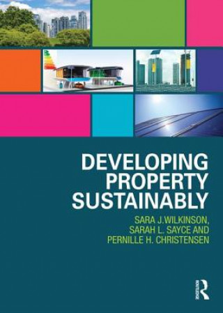 Könyv Developing Property Sustainably Pernille Christensen