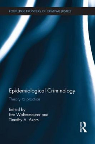 Book Epidemiological Criminology Eve Waltermaurer