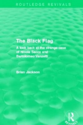 Könyv Black Flag (Routledge Revivals) Brian Jackson