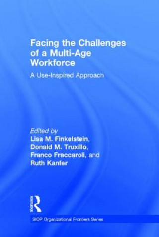Könyv Facing the Challenges of a Multi-Age Workforce Lisa Finkelstein
