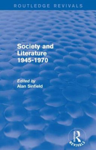 Kniha Society and Literature 1945-1970 (Routledge Revivals) 