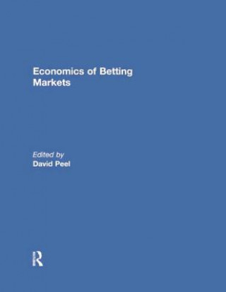 Libro Economics of Betting Markets David Peel