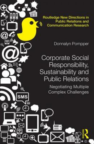 Knjiga Corporate Social Responsibility, Sustainability and Public Relations Donnalyn Pompper