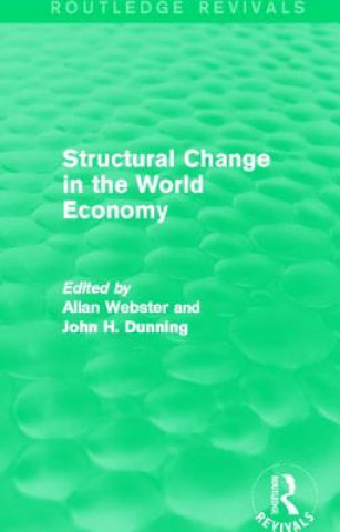 Kniha Structural Change in the World Economy (Routledge Revivals) 