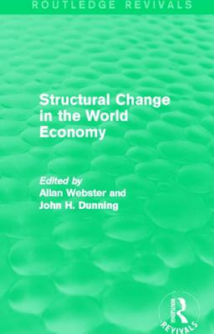 Książka Structural Change in the World Economy (Routledge Revivals) 