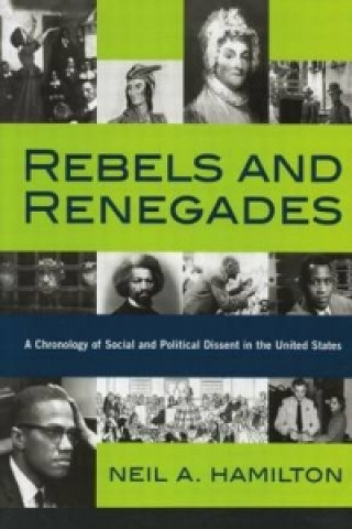 Книга Rebels and Renegades Neil A. Hamilton