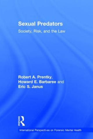 Knjiga Sexual Predators Robert Alan Prentky