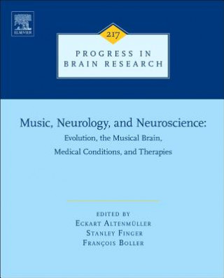 Kniha Music, Neurology, and Neuroscience: Evolution, the Musical Brain, Medical Conditions, and Therapies Eckart Altenmuller