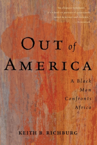 Kniha Out Of America Keith B. Richburg