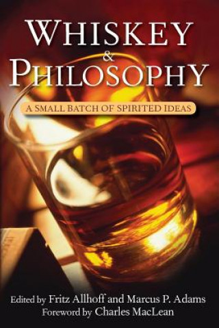 Kniha Whiskey and Philosophy Charles Maclean