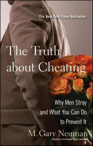 Kniha Truth About Cheating M.Gary Neuman