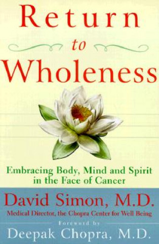Книга Return to Wholeness David Simon