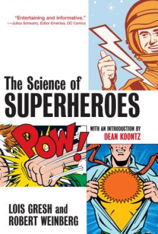 Kniha Science of Superheroes Robert Weinberg