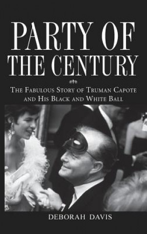 Kniha Party of the Century Deborah Davis